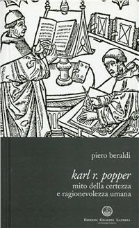 Karl Popper. Mito della certezza e ragionevolezza umana - Piero Beraldi - copertina
