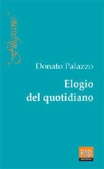 Elogio del quotidiano