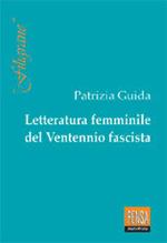 Letteratura femminile del ventennio fascista