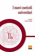 I nuovi curricoli universitari. Atti della 3ª Biennale sulla didattica universitaria (Padova, 25-27 ottobre 2001)