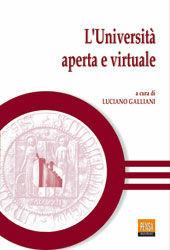 Libro L' università aperta e virtuale. Atti della 3ª Biennale sulla didattica universitaria (Padova, 25-27 ottobre 2000) 