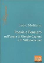 Poesia e pensiero nell'opera di Giorgio Caproni e Vittorio Sereni