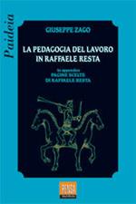 La pedagogia del lavoro in Raffaele Resta