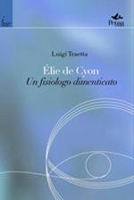 Élie de Cyon. Un fisiologo dimenticato