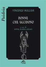 Donne che uccidono