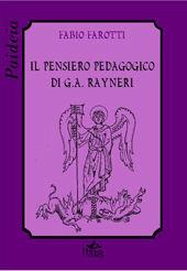 Libro Il pensiero pedagogico di G. A. Rayneri Fabio Farotti