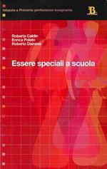 Essere speciali a scuola