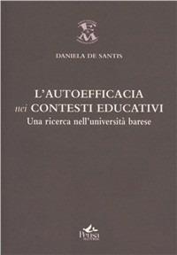 L' autoefficacia nei contesti educativi - Daniela De Santis - copertina