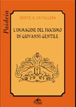 L' immagine del fascismo in Giovanni Gentile