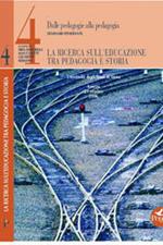 La ricerca sull'educazione tra pedagogia e storia