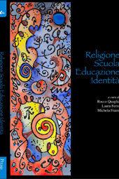 Libro Religione, scuola, educazione, identità 