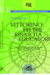 Libro Vittorino da Feltre e la rinascita dell'educazione Giuseppe Zago