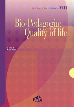 Libro Bio-pedagogia. Quality of life 