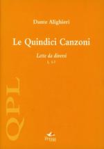 Le quindici canzoni. Lette da diversi. Vol. 1: (1-7).