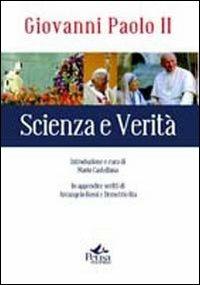 Scienza e verità - Giovanni Paolo II - copertina
