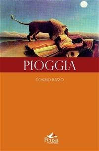 Pioggia - Cosimo Rizzo - ebook