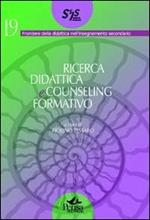 Ricerca didattica e counseling formativo