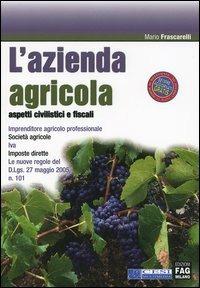 L' azienda agricola. Aspetti civilistici e fiscali - Mario Frascarelli - copertina