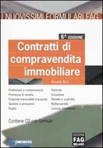 Contratti di compravendita immobiliare. Con CD-ROM