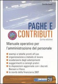 Paghe e contributi. Manuale operativo per l'amministrazione del personale - Davide Guzzi - copertina