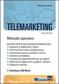 Telemarketing. Con CD-ROM - Giuseppe Chionetti - copertina
