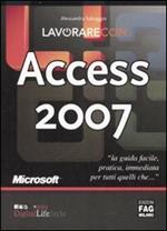 Lavorare con Microsoft Access 2017. Guida all'uso