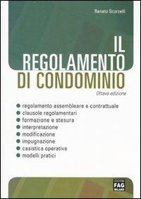 Il regolamento di condominio - Renato Scorzelli - copertina