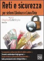 Reti e sicurezza per sistemi Windows e Linux/Unix