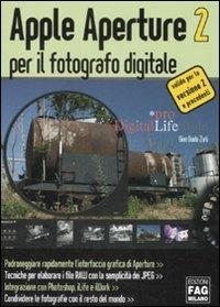 Apple Aperture 2 per il fotografo digitale - G. Guido Zurli - copertina