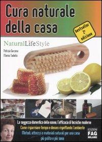 Cura naturale della casa - Marina Tadiello,Patrizia Garzena - copertina