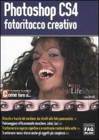 Photoshop CS4. Fotoritocco creativo - Luca Bertolli - copertina