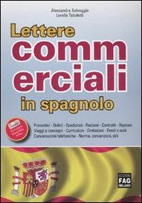 Lettere commerciali in spagnolo - Alessandra Salvaggio,Lorella Tabolotti - copertina