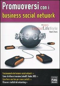 Promuoversi con i business social networks - Roberto Marmo - copertina