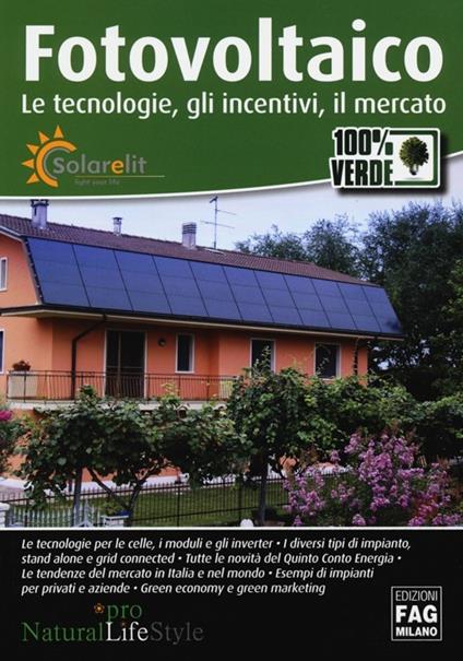 Fotovoltaico. Le tecnologie, gli incentivi, il mercato - copertina