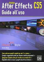 Adobe after effects CS5. Guida all'uso