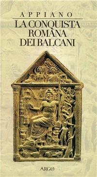 La conquista dell'Illirico. Testo greco a fronte - Appiano - copertina