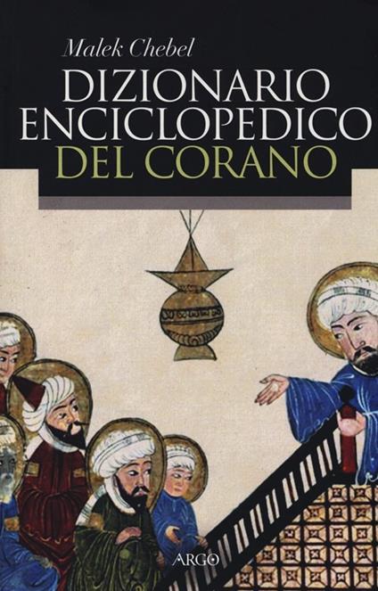 Dizionario enciclopedico del Corano - Malek Chebel - copertina