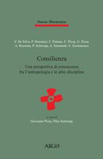 Consilienza. Una prospettiva di conoscenza fra l'antropologia e le altre discipline