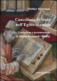 Cancelleria di Stato nell'Egitto islamico - Walther Björkman - copertina