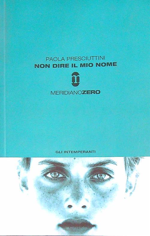 Non dire il mio nome