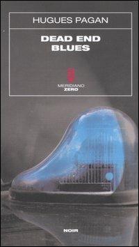Dead end blues - Hugues Pagan - copertina