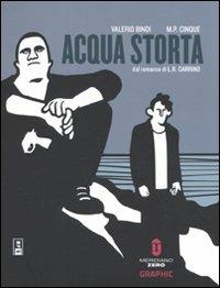 Acqua storta - Valerio Bindi,M. Pia Cinque - copertina