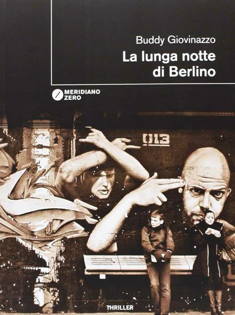 La lunga notte di Berlino - Buddy Giovinazzo - copertina