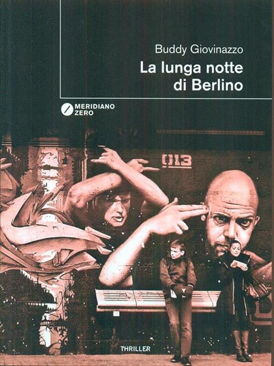 La lunga notte di Berlino - Buddy Giovinazzo - copertina