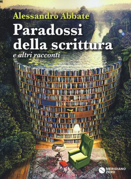 Paradossi della scrittura e altri racconti - Alessandro Abbate - copertina