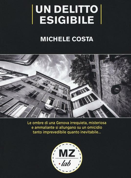 Un delitto esigibile - Michele Costa - copertina
