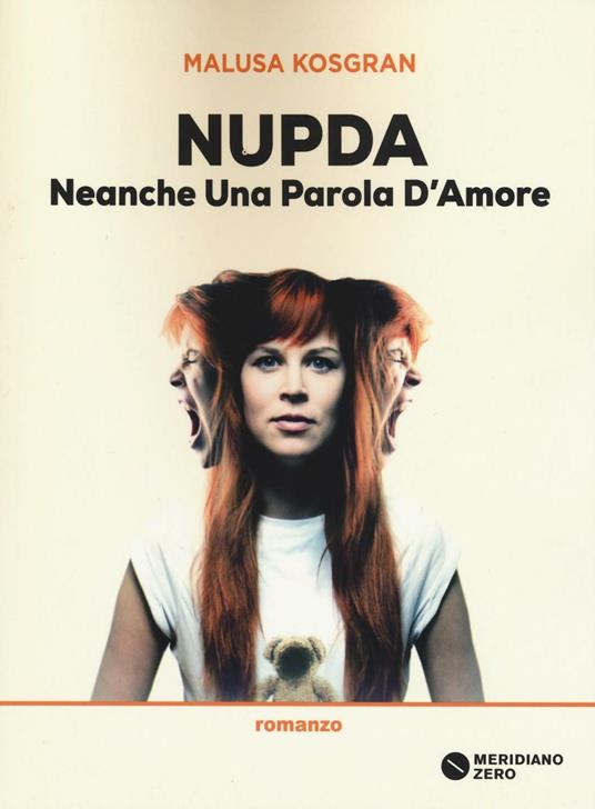 NUPDA. Neanche una parola d'amore - Malusa Kosgran - copertina