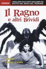 Il ragno e altri brividi
