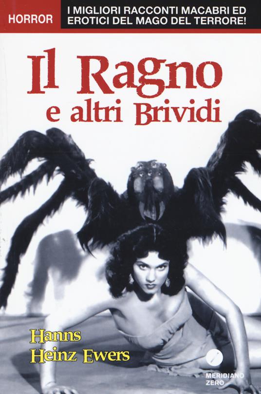Il ragno e altri brividi - Hanns Heinz Ewers - copertina