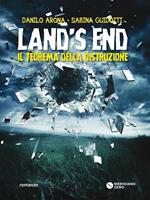 Land’s End. Il teorema della distruzione
